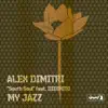 Alex Dimitri \ - My Jazz (feat. Dieghito) - EP