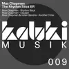 Max Chapman - The Rhythm Stick - Single